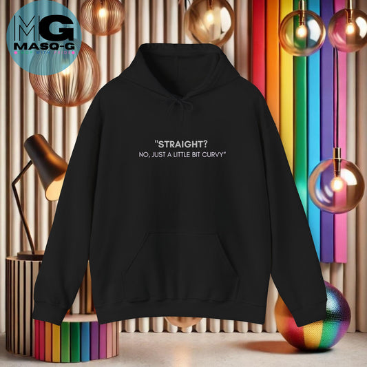 "Straight? No, Just a Little Bit Curvy" Hoodie - Comfort met een Knipoog