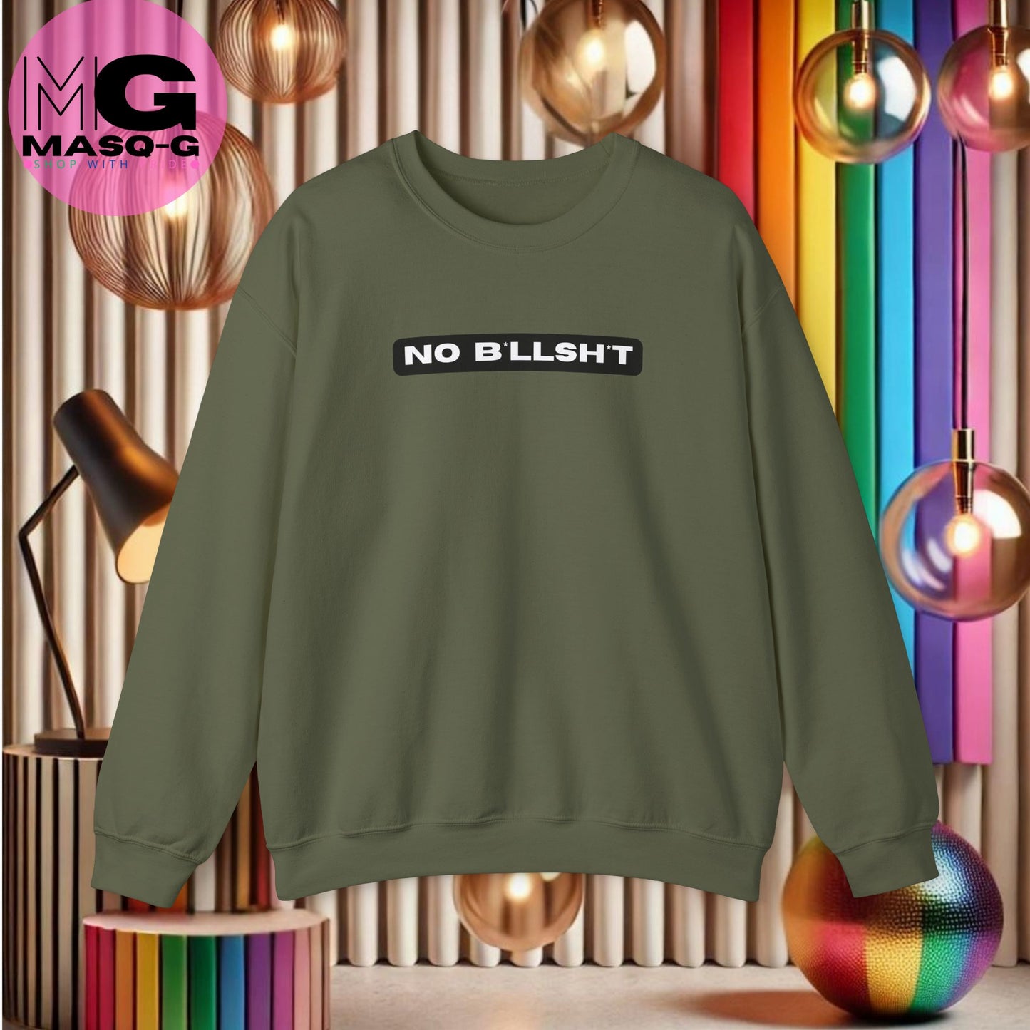 "No Bllsht" Sweater, Want Wie Heeft Tijd Voor Onzin?