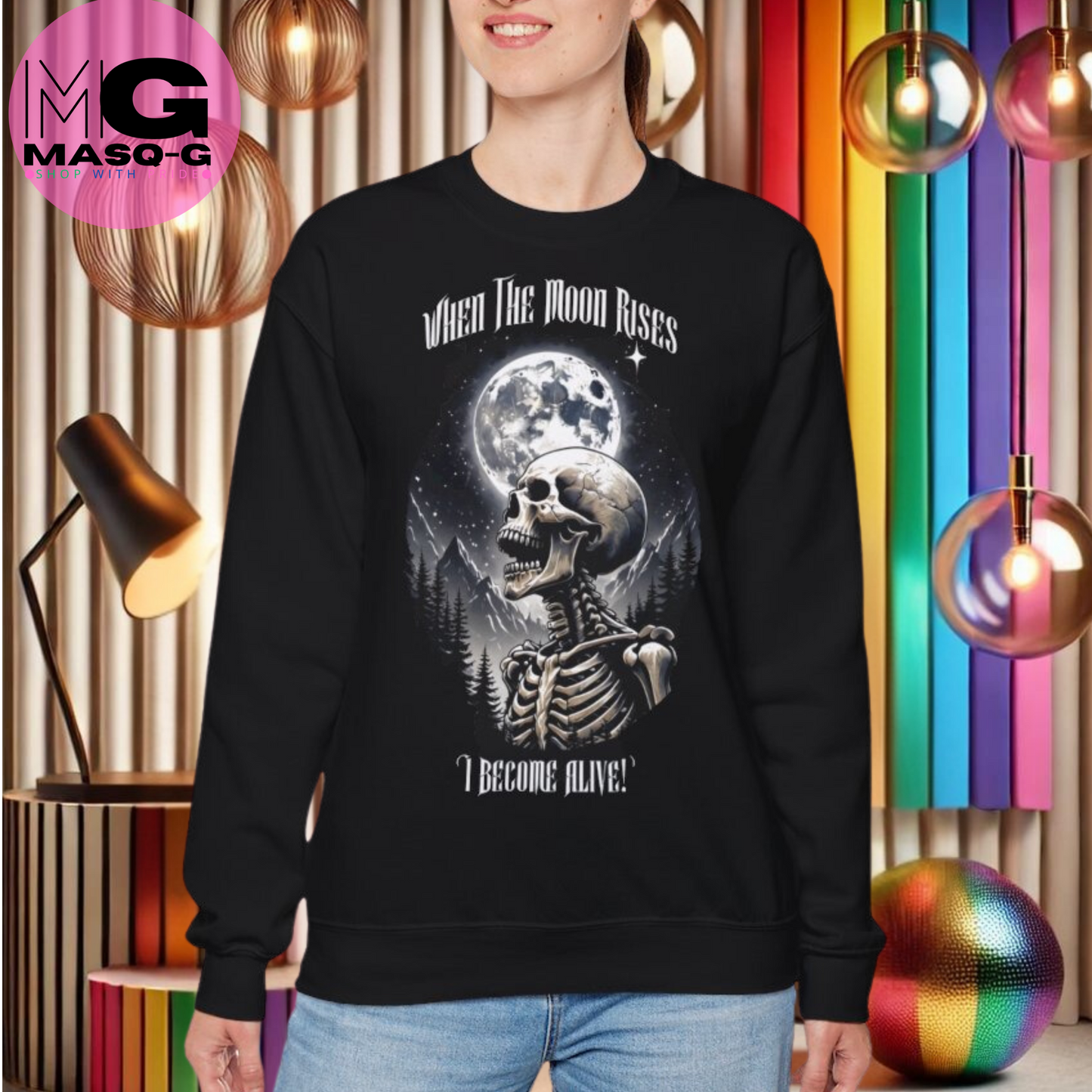 "When the moon rises, I Become Alive" Sweater - Voor Nachtbrakers en Skeletliefhebbers