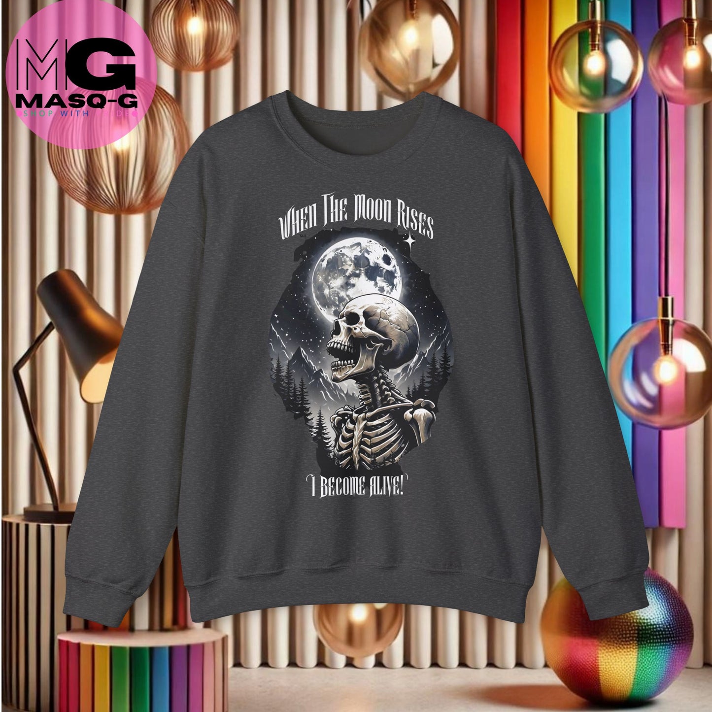 "When the moon rises, I Become Alive" Sweater - Voor Nachtbrakers en Skeletliefhebbers