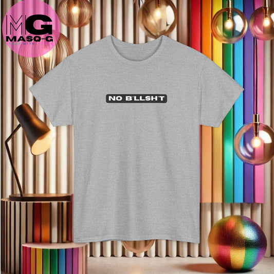 No Bllshit T-shirt - Want Wie Heeft Wel Tijd Voor Onzin?